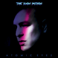 Atomic Eyes mp3 Album by The Rain Within