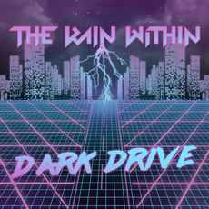 Dark Drive mp3 Album by The Rain Within