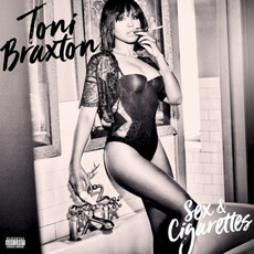 Sex & Cigarettes (Target Edition) mp3 Album by Toni Braxton