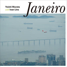 Janeiro mp3 Album by Yoichi Murata with Ivan Lins
