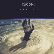 Ataraxia mp3 Album by Ice Crime