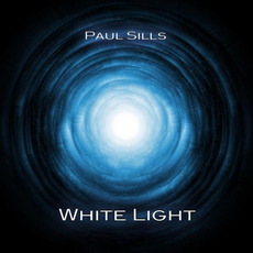 White Light mp3 Album by Paul Sills