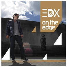 On the Edge (The Remixes) mp3 Remix by EDX