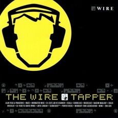 The Wire Tapper 1 mp3 Compilation by Various Artists