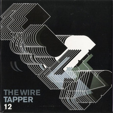 The Wire Tapper 12 mp3 Compilation by Various Artists