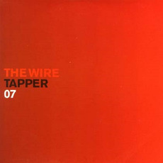 The Wire Tapper 07 mp3 Compilation by Various Artists