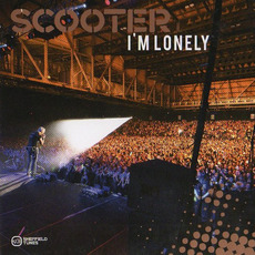 I'm Lonely mp3 Single by Scooter