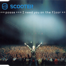 Posse (I Need You on the Floor) mp3 Single by Scooter