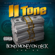 Bond Money On Deck mp3 Album by II Tone