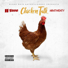Chicken Talk mp3 Album by II Tone & Mr. 4twenty