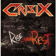 Rise... Then Rest mp3 Album by Crisix