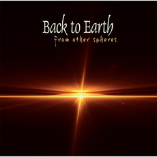 From Other Spheres mp3 Album by Back To Earth