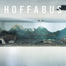 Hoffabus mp3 Album by Hoffabus