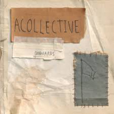 Onwards mp3 Album by Acollective