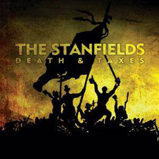 Death & Taxes mp3 Album by The Stanfields