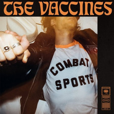 Combat Sports mp3 Album by The Vaccines