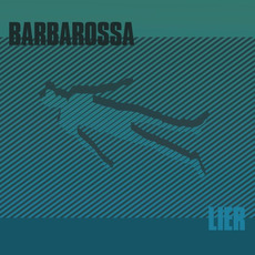 Lier mp3 Album by Barbarossa