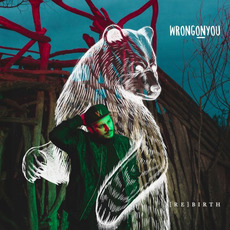Rebirth mp3 Album by Wrongonyou