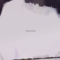 Young Statues mp3 Album by Young Statues