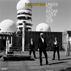 Under the Radar Over the Top (Limited Edition) mp3 Album by Scooter