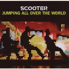 Jumping All Over the World mp3 Album by Scooter