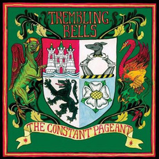 The Constant Pageant mp3 Album by Trembling Bells