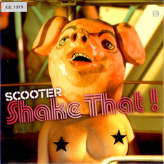Shake That! mp3 Single by Scooter
