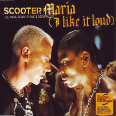 Maria (I Like It Loud) mp3 Single by Scooter