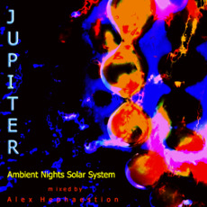 Ambient Nights: Sol System - Jupiter mp3 Compilation by Various Artists