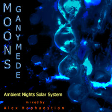 Ambient Nights: Sol System - Moons: Ganymede mp3 Compilation by Various Artists