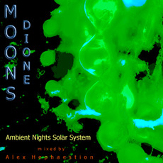 Ambient Nights: Sol System - Moons: Dione mp3 Compilation by Various Artists