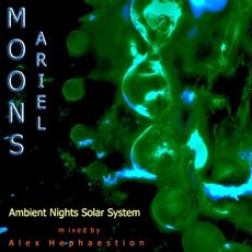 Ambient Nights: Sol System - Moons: Ariel mp3 Compilation by Various Artists