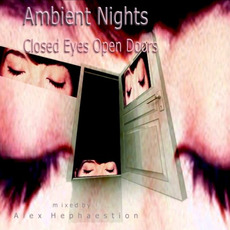 Ambient Nights: Closed Eyes Open Doors mp3 Compilation by Various Artists
