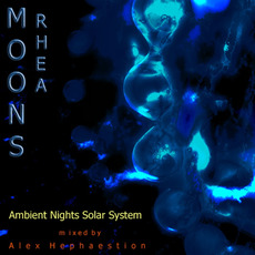 Ambient Nights: Sol System - Moons: Rhea mp3 Compilation by Various Artists