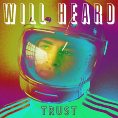 Trust - EP mp3 Album by Will Heard