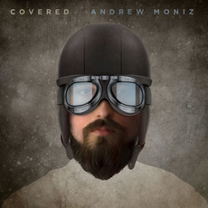 Covered mp3 Album by Andrew Moniz