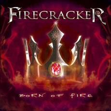 Born of Fire mp3 Album by Firecracker