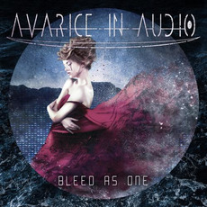 Bleed as One mp3 Album by Avarice in Audio