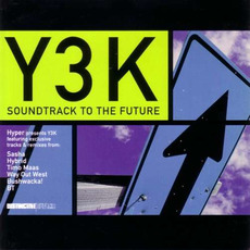 Y3K: Soundtrack to the Future mp3 Compilation by Various Artists