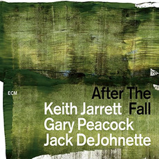After the Fall mp3 Album by Keith Jarrett, Gary Peacock, Jack DeJohnette