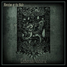 Adoration Of The Blade mp3 Album by Lecherous Nocturne