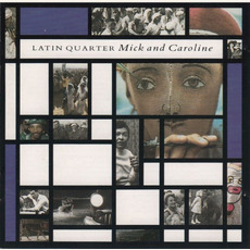 Mick and Caroline mp3 Album by Latin Quarter