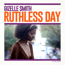 Ruthless Day mp3 Album by Gizelle Smith
