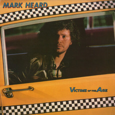 Victims of the Age mp3 Album by Mark Heard