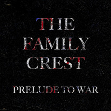 Prelude to War mp3 Album by The Family Crest