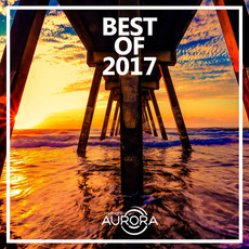 Aurora: Best of 2017 mp3 Compilation by Various Artists