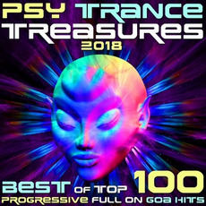 Psy Trance Treasures 2018: Best of Top 100 Progressive Full On Goa Hits mp3 Compilation by Various Artists