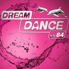 Dream Dance, Vol. 84 mp3 Compilation by Various Artists