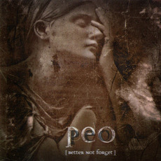 Better Not Forget mp3 Album by Peo