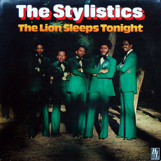 The Lion Sleeps Tonight mp3 Album by The Stylistics